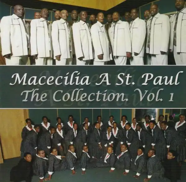 Macecilia A St. Paul - Hoja Le Ka Mamela